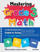 Mastering Grade 3 Math: The Ultimate Step by Step Guide to Acing 3rd Grade Math by Reza Nazari