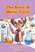The Story of Marie Curie: Short Stories for Kids in Farsi and English by Reza Nazari