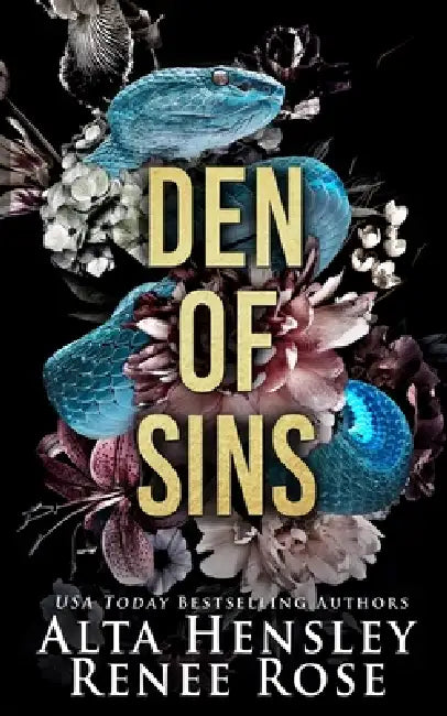 Den of Sins: An Interracial Dark Mafia Romance by Alta Hensley, Renee Rose