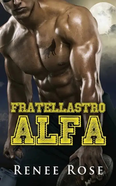 Fratellastro Alfa by Renee Rose