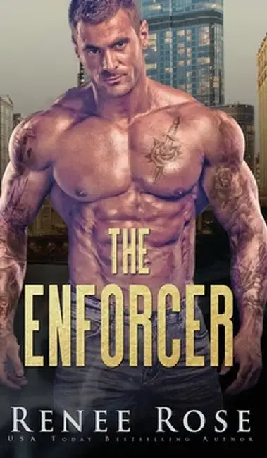 The Enforcer by Renee Rose