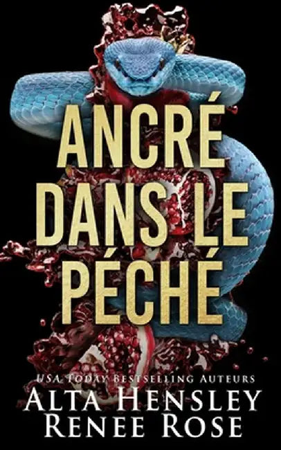 Ancré dans le Péché by Alta Hensley