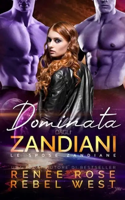 Dominata dagli zandiani by Renee Rose