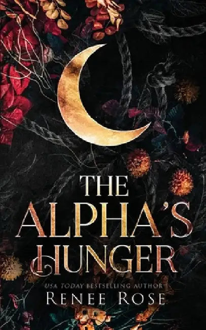 The Alpha's Hunger by Renee Rose