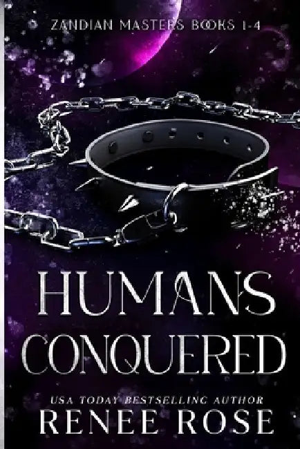 Humans Conquered by Renee Rose