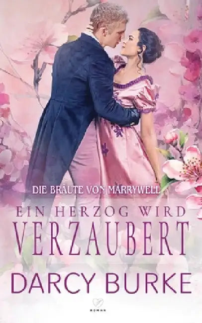 Ein Herzog wird verzaubert by Burke, Darcy