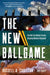 The New Ballgame