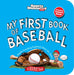My First Book of Baseball (Board Book) by Sports Illustrated Kids