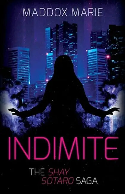 Indimite by Maddox Marie