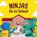 Ninjas Go to School: A Rhyming Children's Book About School by Mary Nhin