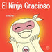 El Ninja Gracioso: Un libro infantil de adivinanzas y chistes toc toc by Mary Nhin