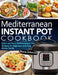 Mediterranean Diet Instant Pot Cookbook: Quick and Easy Mediterranean Diet Recipes for Beginners and Your Whole Family by Maria Johnson