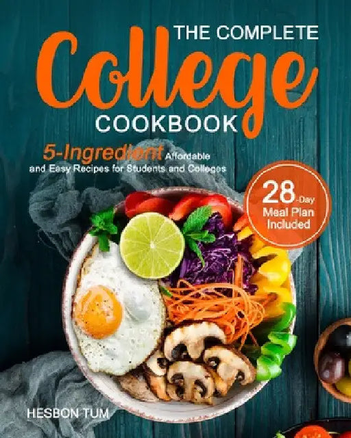 The Complete College Cookbook by Hesbon Tum