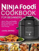 Ninja Foodi Cookbook for Beginners: Quick, Easy, and Healthy Ninja Foodi Multi-Cooker Recipes for You and Your Partner by Laurel Barnes