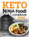 Keto Ninja Foodi Cookbook 2020 by Venante Nowey