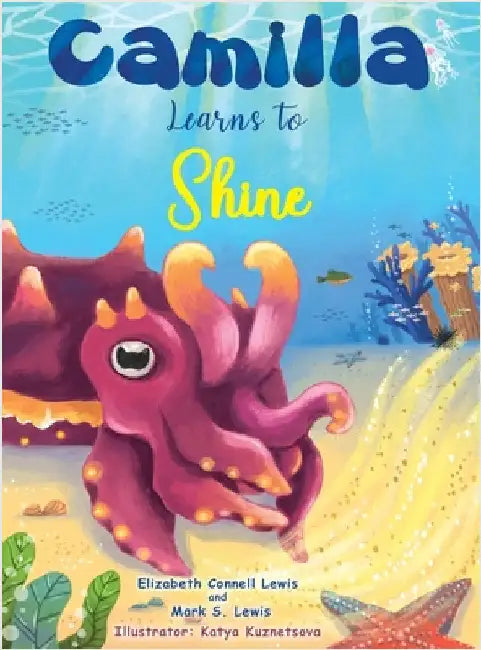 Camilla Learns to Shine by Lewis, Elizabeth Connell