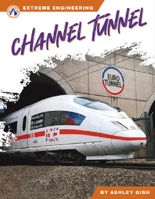 Channel Tunnel by Ashley Gish