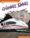 Channel Tunnel by Ashley Gish