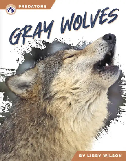 Gray Wolves by Libby Wilson