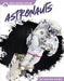 Astronauts by Dalton Rains