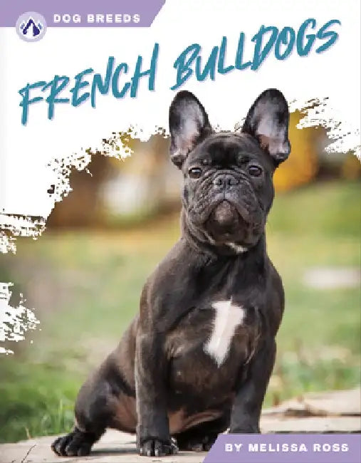 French Bulldogs by Melissa Ross