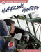 Hurricane Hunters by Dianna Murell