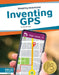 Inventing GPS by Kristi Lew