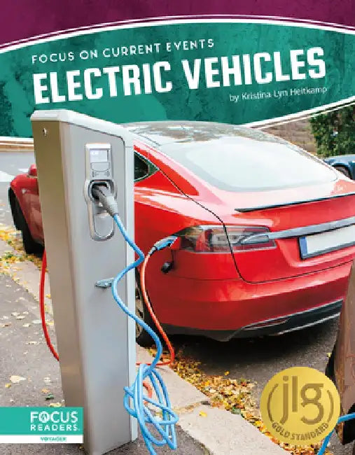 Electric Vehicles by Kristina Lyn Heitkamp