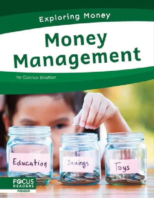 Money Management by Connor Stratton