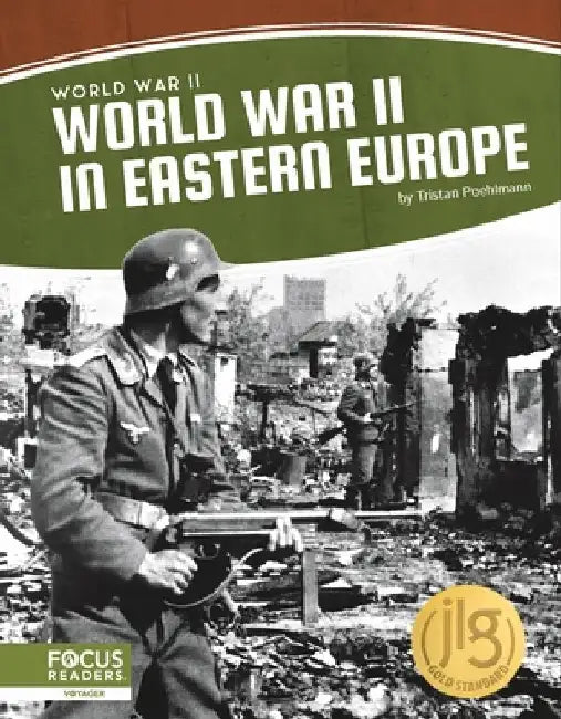 World War II in Eastern Europe by Tristan Poehlmann