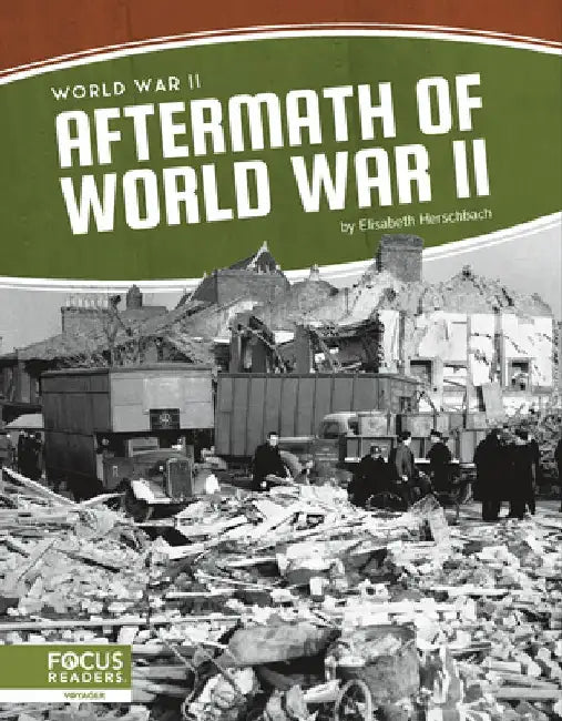 Aftermath of World War II by Elisabeth Herschbach