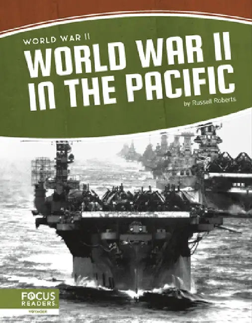 World War II in the Pacific by Russell Roberts