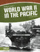 World War II in the Pacific by Russell Roberts