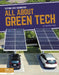 All about Green Tech by Clara Maccarald