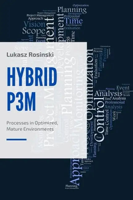 HybridP3M: Processes in Optimized, Mature Environments by Lukasz Rosinski