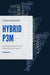 HybridP3M: Processes in Optimized, Mature Environments by Lukasz Rosinski