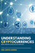 Understanding Cryptocurrencies: Bitcoin, Ethereum, and Altcoins as an Asset Class by Ariel Santos-Alborna