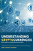 Understanding Cryptocurrencies: Bitcoin, Ethereum, and Altcoins as an Asset Class by Ariel Santos-Alborna