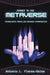 Journey to the Metaverse: Technologies Propelling Business Opportunities by Antonio Flores-Galea