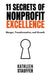 11 Secrets of Nonprofit Excellence: Merger, Transformation, and Growth by Kathleen Stauffer