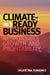 Climate-Ready Business: Responsible Growth and Profitability by Valentina Fomenko