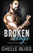 Broken Wings by Chelle Bliss