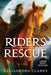 Rider's Rescue by Alessandra Clarke