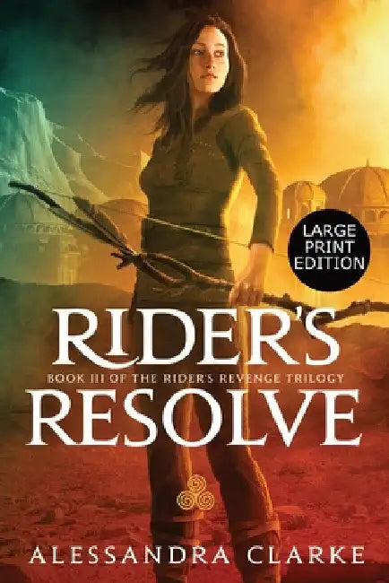 Rider's Resolve by Alessandra Clarke