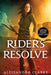 Rider's Resolve by Alessandra Clarke