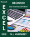 Excel 2019 Beginner by Humphrey, M. L.
