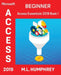 Access 2019 Beginner by M. L. Humphrey