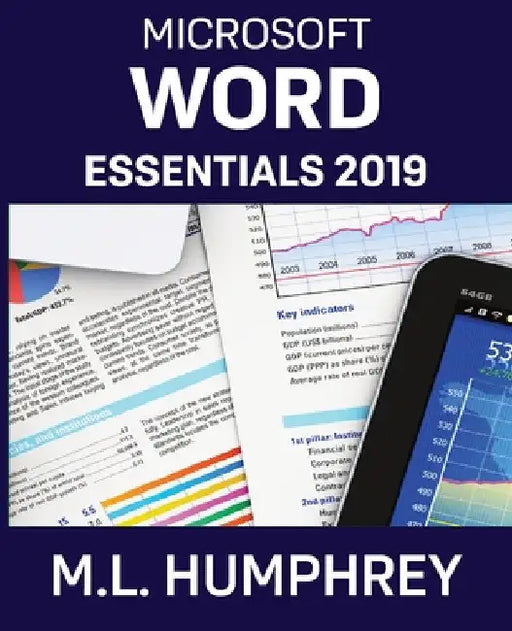 Word Essentials 2019 by M. L. Humphrey