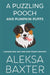 A Puzzling Pooch and Pumpkin Puffs by Aleksa Baxter