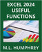 Excel 2024 Useful Functions by Humphrey, M. L.